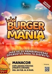 Cartel publicitario del evento Burger Manía en Manacor, con fechas del 26 de febrero al 8 de marzo
