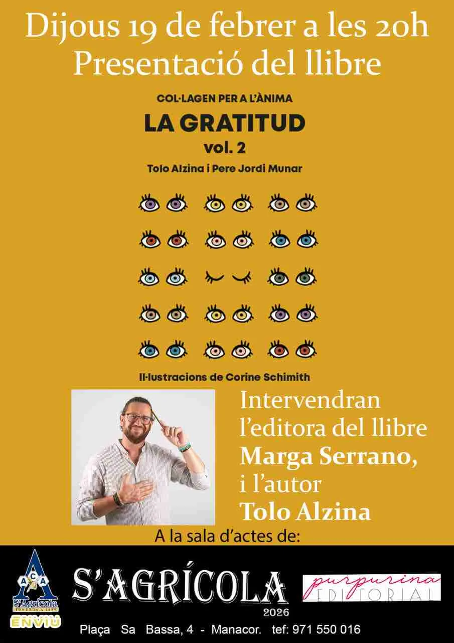 Cartel informativo de la presentación del libro La Gratitud vol.2 en Manacor con imagen de Tolo Alzina