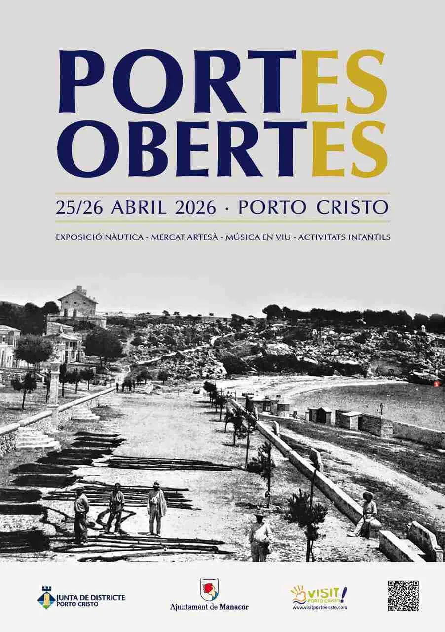 Cartel informativo de las jornadas Portes Obertes en Porto Cristo para los días 25 y 26 de abril de 2026