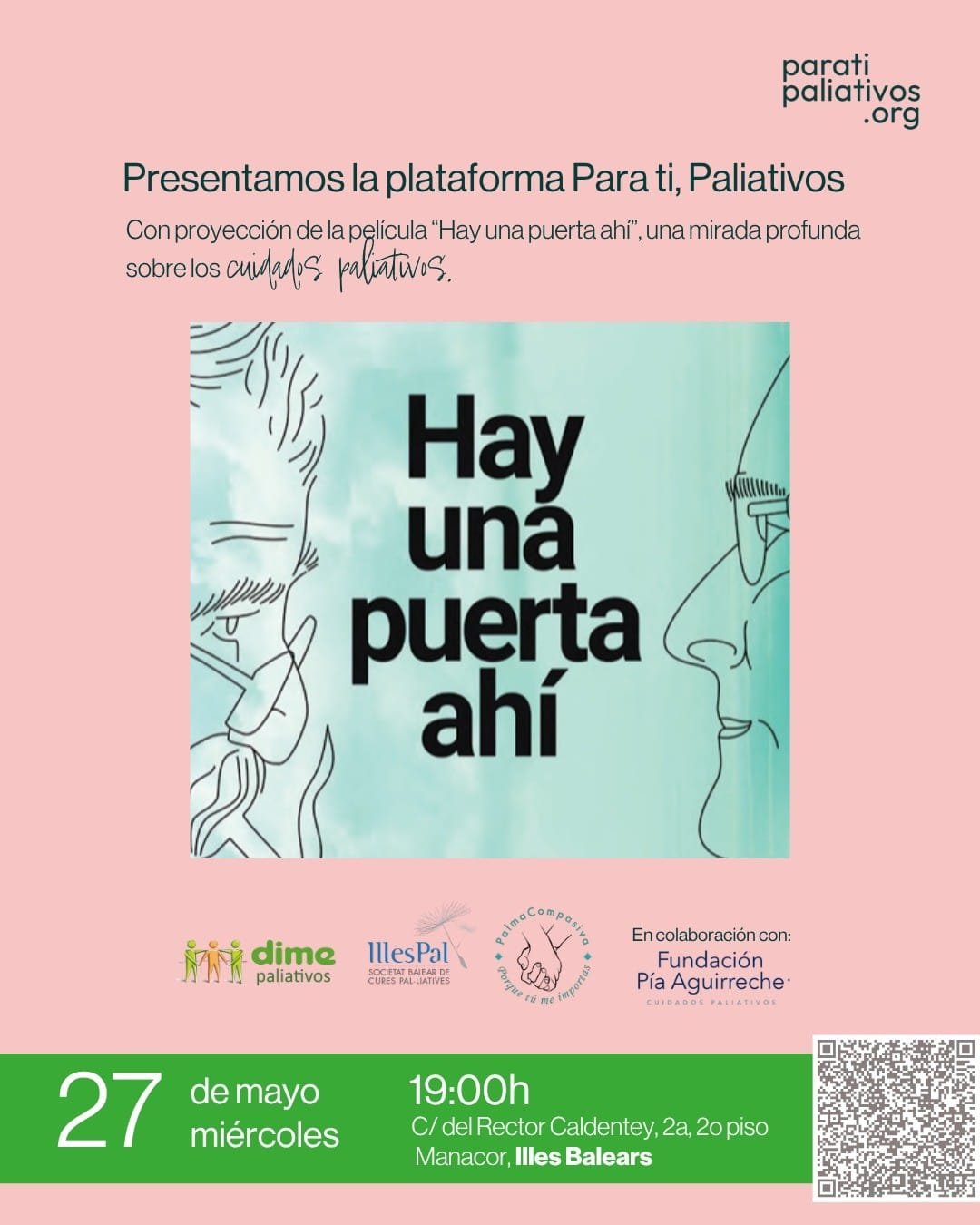 Cartel oficial del evento de la plataforma Para ti Paliativos en Manacor con los detalles de la proyección del documental Hay una puerta ahí