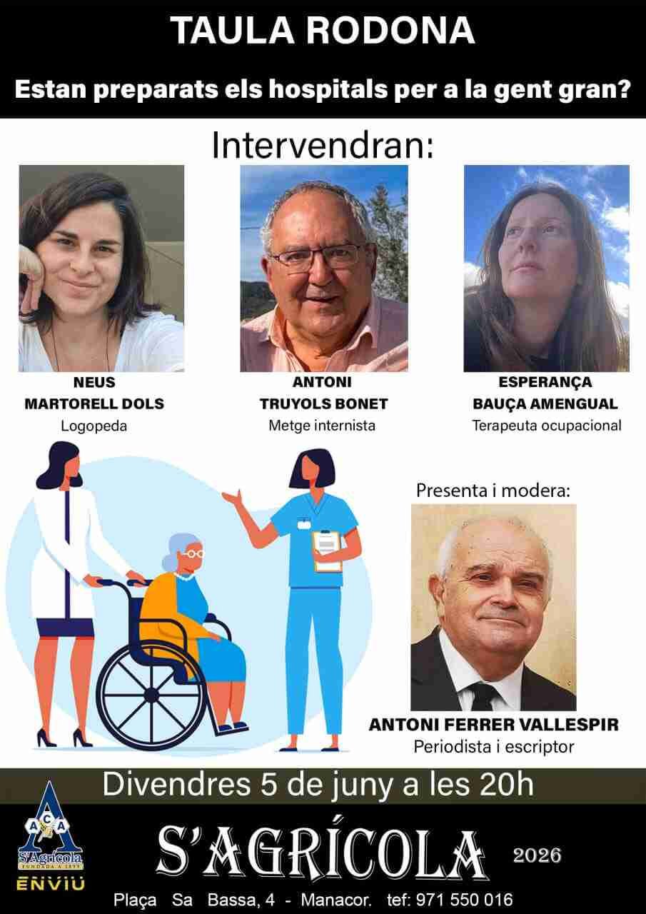 Cartel de la mesa redonda sobre hospitales y gente mayor en s'Agrícola Manacor