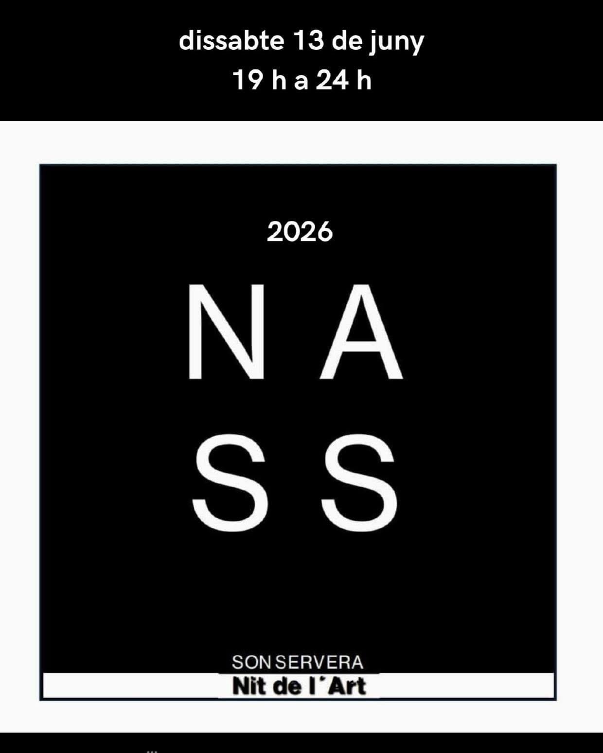 Cartel de la Noche del Arte de Son Servera 2026 con fondo negro y las letras NASS