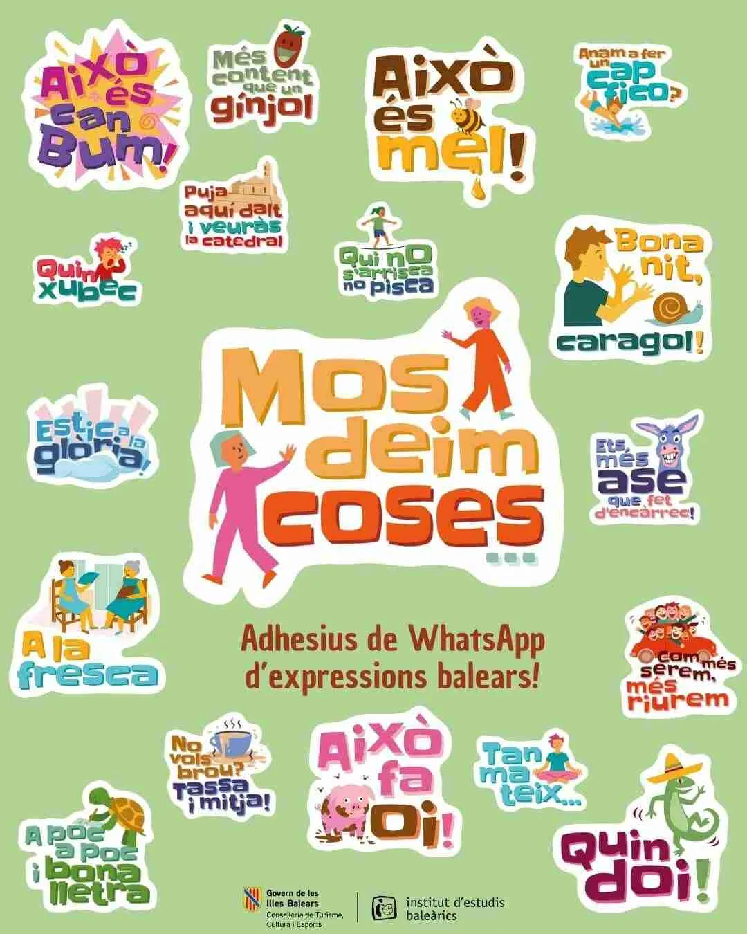 Cartel promocional de color verde con una muestra de pegatinas ilustradas con frases populares de Baleares