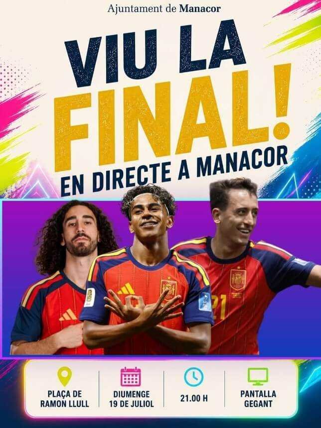Cartel del Ayuntamiento de Manacor que anuncia la retransmisión de la final del Mundial en directo con pantalla gigante