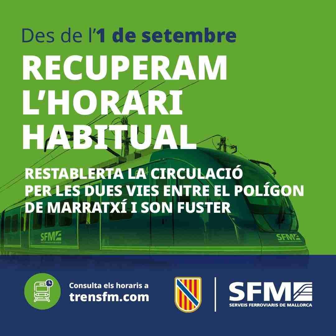 Cartel informativo de la recuperación de los horarios habituales de tren y la doble vía entre Marratxí y Son Fuster