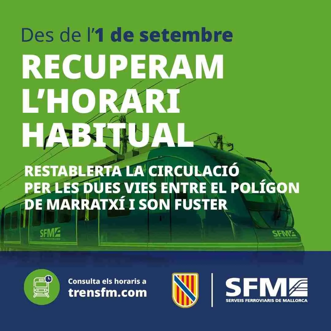 Cartel informativo de la recuperación de los horarios habituales de tren y la doble vía entre Marratxí y Son Fuster