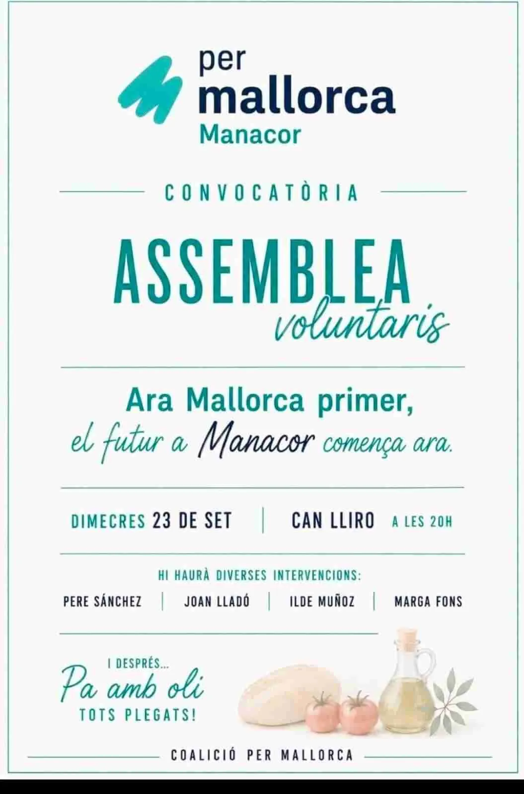 Cartel de la asamblea de voluntarios de Per Mallorca Manacor en Can Lliro con pa amb oli