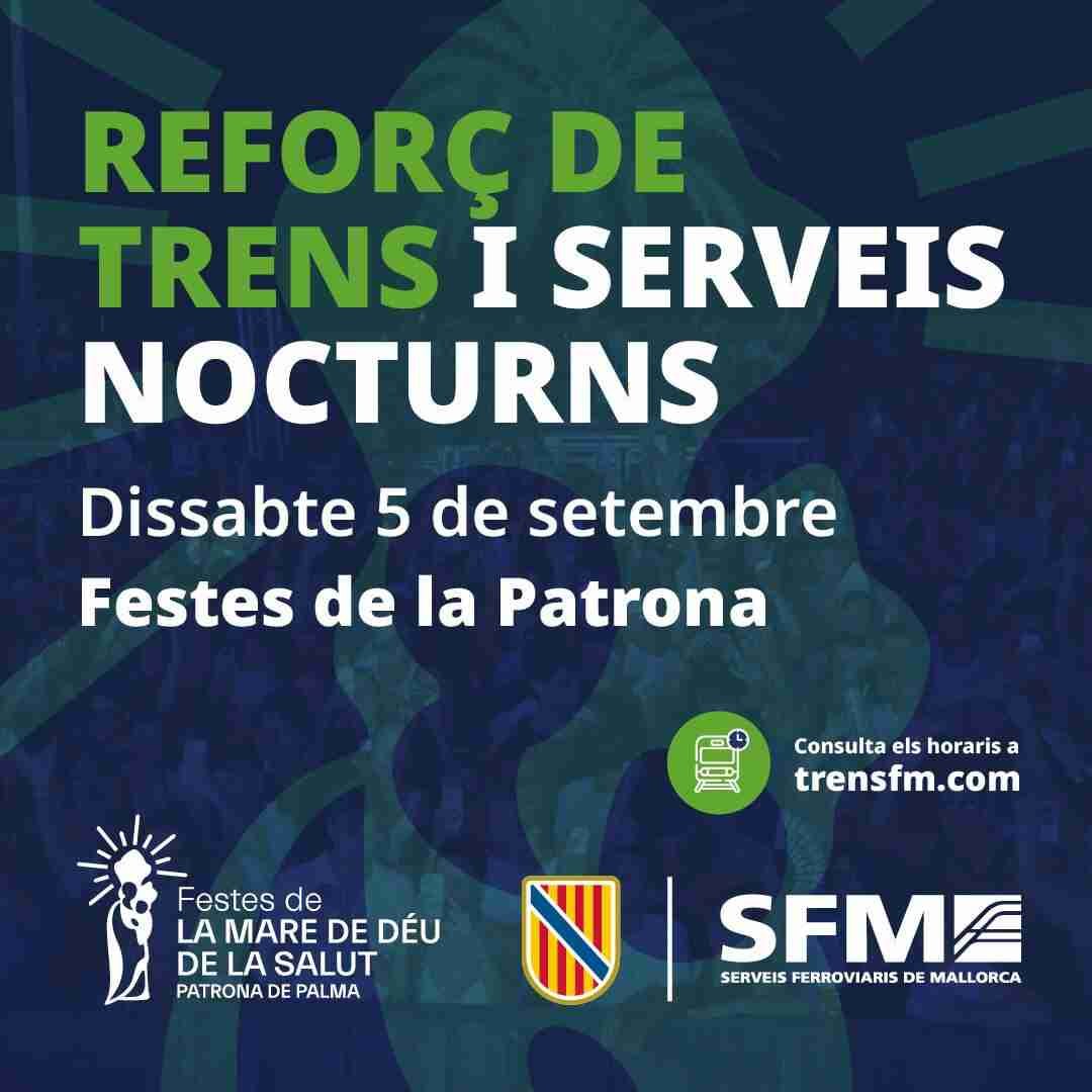Cartel de refuerzo de trenes y servicios nocturnos para el sábado 5 de septiembre por las fiestas de la Mare de Déu de la Salut en Palma