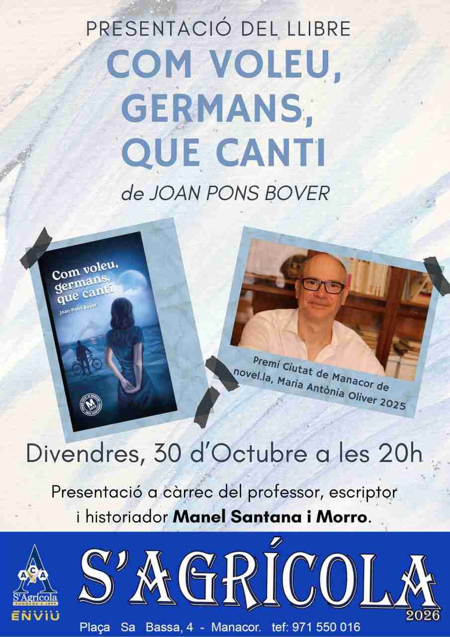 Cartel del acto de presentación del libro de Joan Pons Bover en s'Agrícola de Manacor