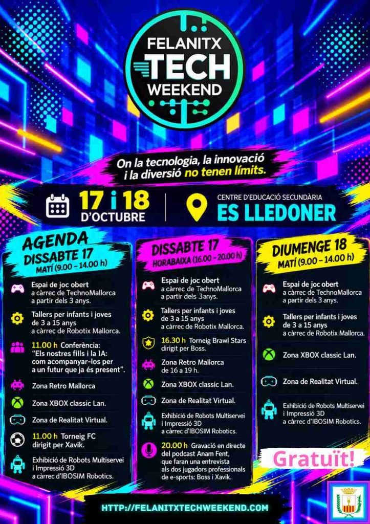 Cartel completo con los horarios y el programa del Felanitx Tech Weekend 2026